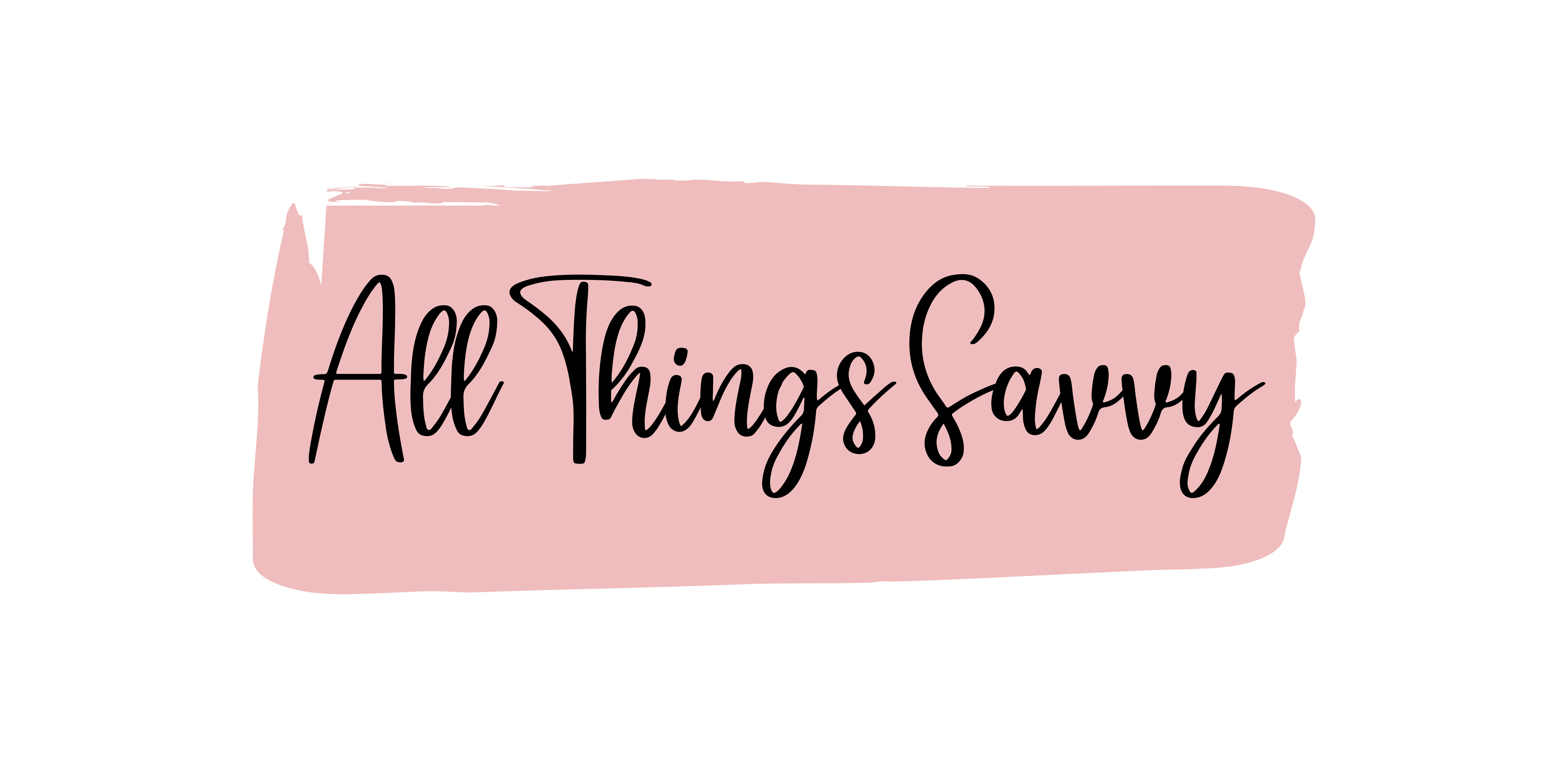 All Things Savvy