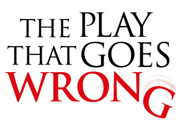 The Play That Goes Wrong